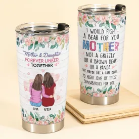 Forever Linked Together - Personalized Tumbler Cup - Birthday Gift For Mother