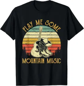 Play Me Some Mountain Music Guitar Western Country T-Shirt